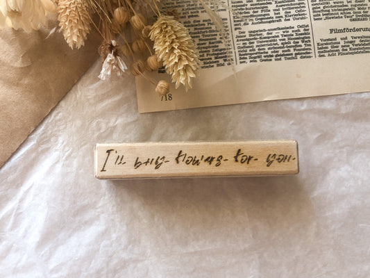 Holzstempel I'll buy you flowers