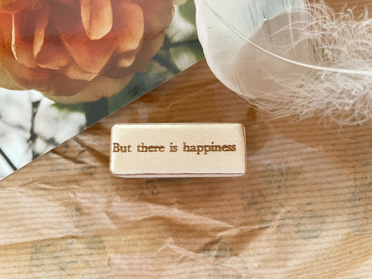 Holzstempel "But there is happiness", Stempel, Laserstempel, samesjournal